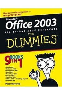 Peter Weverka - Office 2003 All-in-One Desk Reference for Dummies
