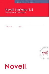 Jeffrey Harris - Novell NetWare 6.5 Administrator's Guide