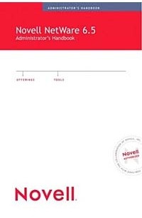 Novell NetWare 6.5 Administrator's Guide