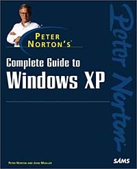  - Peter Norton's Complete Guide to Windows XP