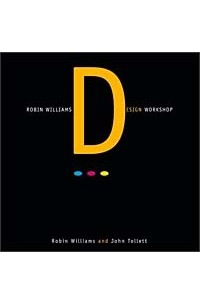  - Robin Williams Design Workshop
