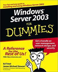  - Windows Server 2003 for Dummies