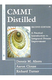  - CMMI Distilled: A Practical Introduction to Integrated Process Improvement