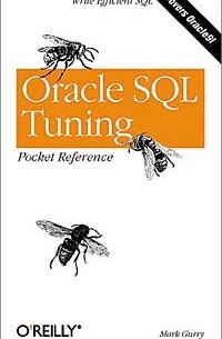Mark Gurry - Oracle SQL Tuning Pocket Reference