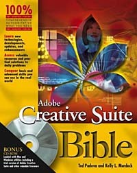 Ted Padova - Adobe Creative Suite Bible