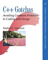 Stephen C. Dewhurst - C++ Gotchas: Avoiding Common Problems in Coding and Design