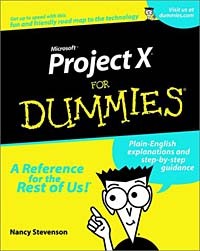 Nancy Stevenson, Nancy Stevenson - Microsoft Project 2002 for Dummies