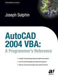  - AutoCAD 2004 VBA: A Programmer's Reference