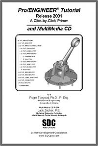  - Pro/ENGINEER Tutorial (Release 2001) and MultiMedia CD