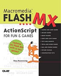 Gary Rosenzweig - Macromedia Flash MX ActionScript for Fun and Games (With CD-ROM)