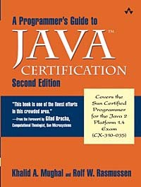  - A Programmer's Guide to Java Certification: A Comprehesive Primer