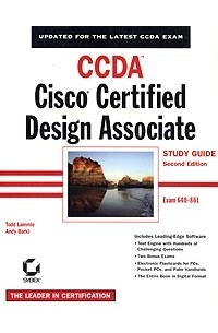  - CCDA. Cisco Certified Design Associate. Study Guide. Exam 640-861 (+ CD-ROM)