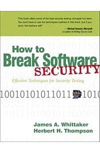  - How to Break Software Security