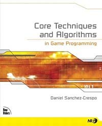  - Core Techniques and Algorithms in Game Programming
