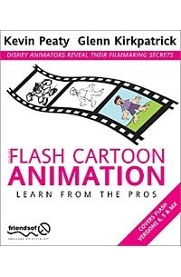  - Flash Cartoon Animation: Learn from the Pros