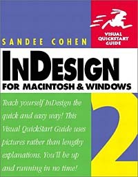 Сэнди Коэн - InDesign 2 for Macintosh and Windows (Visual QuickStart Guide)
