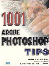Andy Anderson - 1001 Photoshop Tips (Mac/Graphics)