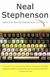 Neal Stephenson - In the Beginning...was the Command Line