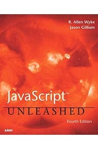  - JavaScript Unleashed (4th Edition)