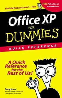 Doug Lowe - Microsoft Office XP for Windows for Dummies Quick Reference