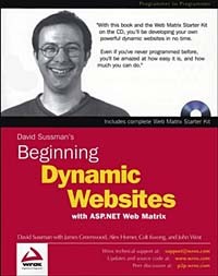  - Beginning Dynamic Websites : with ASP.NET Web Matrix (Programmer to Programmer)