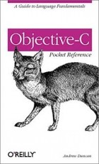 Andrew Duncan - Objective-C Pocket Reference
