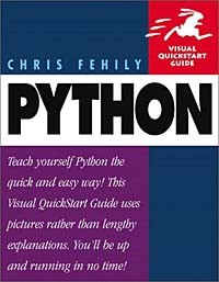 Chris Fehily - Python: Visual QuickStart Guide