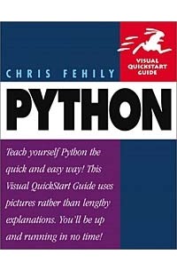Chris Fehily - Python: Visual QuickStart Guide