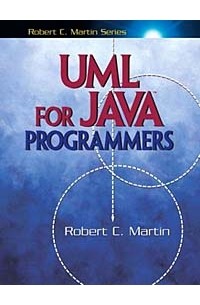 Роберт Мартин - UML for Java Programmers