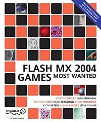  - Macromedia Flash MX 2004 Games Most Wanted