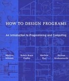  - How to Design Programs: An Introduction to Programming and Computing