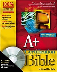  - A+ Certification Bible (Bible)