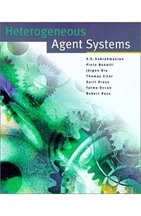  - Heterogeneous Agent Systems