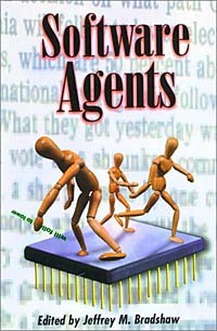 Jeffrey M. Bradshaw - Software Agents