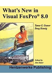  - What's New in Visual FoxPro 8.0