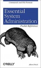 Aeleen Frisch - Essential System Administration Pocket Reference