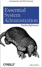 Aeleen Frisch - Essential System Administration Pocket Reference
