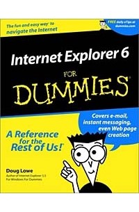 Doug Lowe - Internet Explorer 6 for Dummies