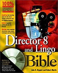  - Director 8 and Lingo Bible (With CD-ROM)