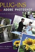  - Plug-ins for Adobe Photoshop: A Guide for Photographers