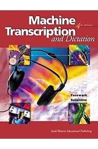 William R. Pasewark - Machine Transcription and Dictation: Text & Data Disk Package