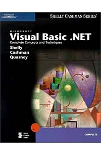 Microsoft Visual Basic .NET Complete Concepts and Techniques