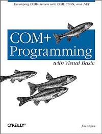 Jose Mojica - COM+ Programming With Visual Basic