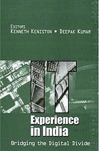  - IT Experience in India : Bridging the Digital Divide