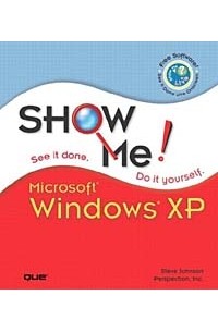 Steve Johnson - Show Me Microsoft Windows XP