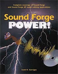 Scott R. Garrigus - Sound Forge Power!
