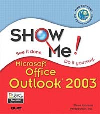  - Show Me Microsoft Office Outlook 2003