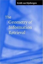 C. J. van Rijsbergen - The Geometry of Information Retrieval