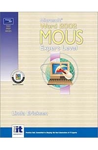 Linda Ericksen - Prentice Hall Test Prep Series: Microsoft Word 2002 MOUS Expert Level