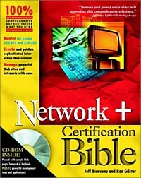 - Network+ Certification Bible (With CD-ROM)